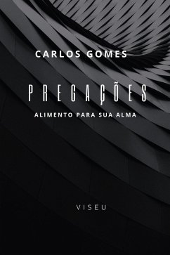 Pregações (eBook, ePUB) - Gomes, Carlos