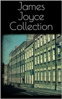 James Joyce Collection (eBook, ePUB) - Joyce, James