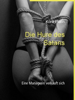 Die Hure des Satans (eBook, ePUB) - Platin, Kora