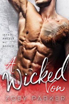 Cover A Wicked Vow (Inked Angels MC, #2) (eBook, ePUB)