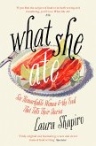 What She Ate (eBook, ePUB)