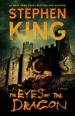 The Eyes of the Dragon (eBook, ePUB) - King, Stephen