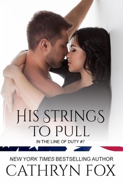 His Strings to Pull (In the Line of Duty, #1.5) (eBook, ePUB) - Fox, Cathryn