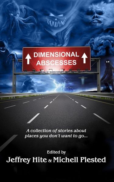 Dimensional Abscesses (eBook, ePUB)