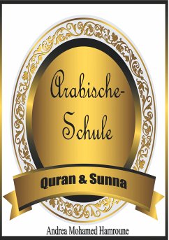 Arabische Schule (eBook, ePUB) - Mohamed Hamroune, Andrea