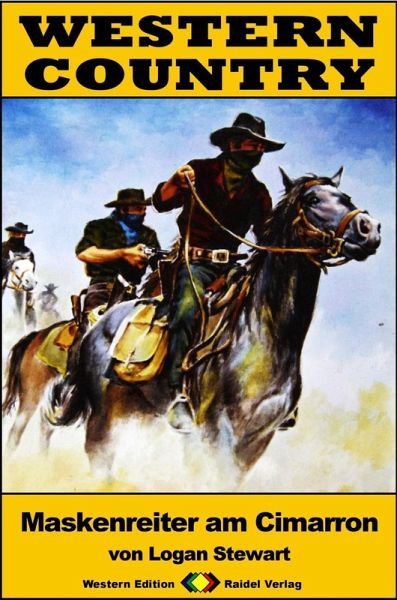 WESTERN COUNTRY 244: Maskenreiter am Cimarron (eBook, ePUB) WESTERN COUNTRY 244: Maskenreiter am Cimarron (eBook, ePUB)