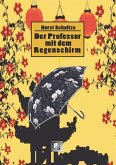 Der Professor mit dem Regenschirm (eBook, ePUB)