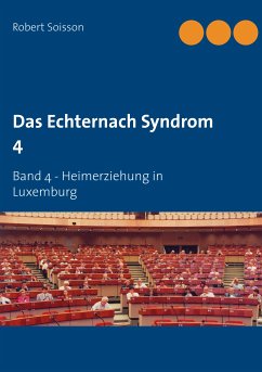 Das Echternach Syndrom 4 (eBook, ePUB) - Soisson, Robert