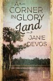 Corner in Glory Land (eBook, ePUB)