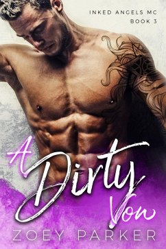 Cover A Dirty Vow (Inked Angels MC, #3) (eBook, ePUB)