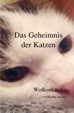 Das Geheimnis der Katzen / Das Geheimnis der Katzen - Wolkenkatzen