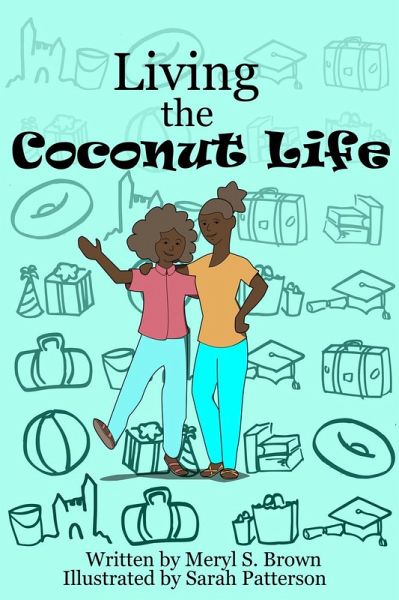 Living the Coconut Life (eBook, ePUB)