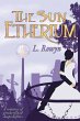 The Sun Etherium (An Etherium Novel,... - Bild 1