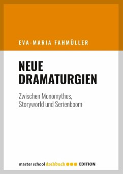 Neue Dramaturgien (eBook, ePUB) - Fahmüller, Eva-Maria