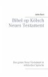 Bibel op Kölsch Neues Testament... - Bild 1
