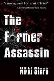 The Former Assassin (eBook, ePUB)
