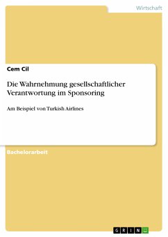 Die Wahrnehmung gesellschaftlicher Verantwortung im Sponsoring (eBook, ePUB)