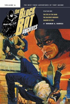 The Black Bat Archives, Volume 6 - Daniels, Norman A.