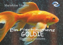 Ein Fisch namens Goldie - Lindner, Marieluise