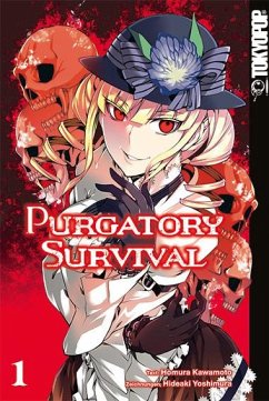 Purgatory Survival Bd.1 - Kawamoto, Momura;Yoshimura, Hideaki