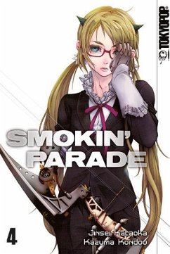 Smokin' Parade Bd.4 - Kataoka, JInsei;Kondou, Kazuma