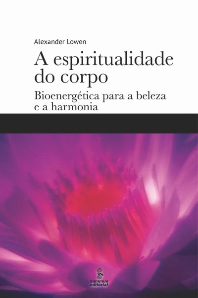 A espiritualidade do corpo (eBook, ePUB) A espiritualidade do corpo (eBook, ePUB)