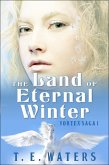 The Land of Eternal Winter (Vortex Saga) (eBook, ePUB)