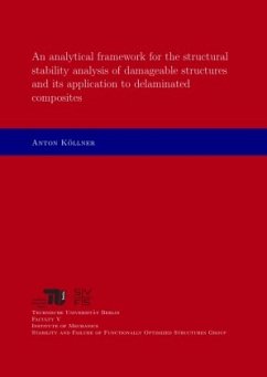 An analytical framework for the structural stability analysis of damageable structures and its application to delaminate - Köllner, Anton