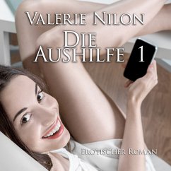 Die Aushilfe   Erotischer Roman (MP3-Download) - Nilon, Valerie