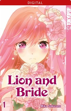 Lion and Bride 01 (eBook, PDF) - Sakurano, Mika