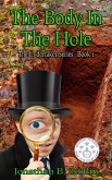 The Body in the Hole (The Undertaker Series, #1) (eBook, ePUB)