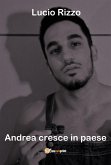 Andrea cresce in paese (eBook, ePUB)