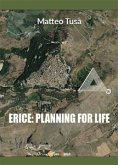 Erice: planning for life (eBook, ePUB)