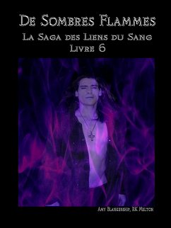 De Sombres Flammes (Les Liens Du Sang-livre 6) (eBook, ePUB) - Blankenship, Amy