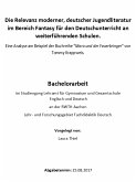 Die Relevanz moderner, deutscher Jugendliteratur im Bereich Fantasy für den Deutschunterricht an weiterführenden Schulen (eBook, ePUB)