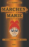 Märchen-Marie (eBook, ePUB) Märchen-Marie (eBook, ePUB)