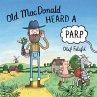Old MacDonald Heard a Parp (eBook, ePUB) - Bild 1