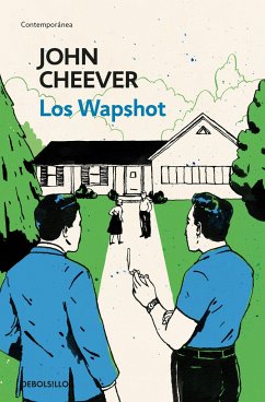 Los Wapshot - Cheever, John