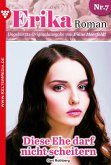 Erika Roman 7 - Liebesroman (eBook, ePUB)
