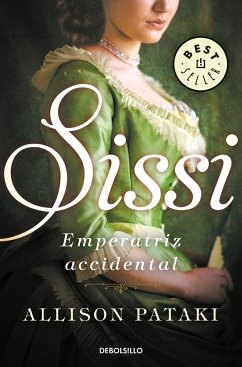 Sissi, emperatriz accidental - Pataki, Allison