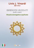 ESERCIZI GUIDATI (audio e testo) - Biopsicoenergetica applicata (eBook, PDF)