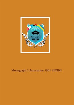 Monograph 2 Association 1901 SEPIKE (eBook, ePUB)