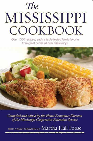 The Mississippi Cookbook (eBook, ePUB) The Mississippi Cookbook (eBook, ePUB)