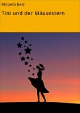Tini und der Mäusestern (eBook, ePUB)