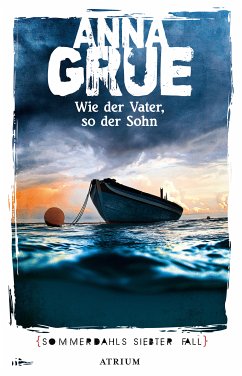 Wie der Vater, so der Sohn / Dan Sommerdahl Bd.7 (eBook, ePUB) - Grue, Anna