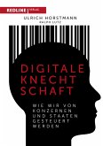 Digitale Knechtschaft (eBook, ePUB)