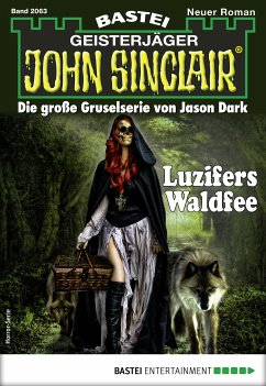 Luzifers Waldfee / John Sinclair Bd.2063 (eBook, ePUB) - Dark, Jason