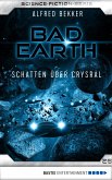 Schatten über Crysral / Bad Earth Bd.26 (eBook, ePUB)