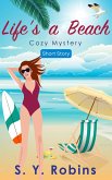 Life's A Beach: Cozy Mystery Short Story (eBook, ePUB)