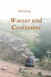 Wasser und Croissants (eBook, ePUB) - Bild 1